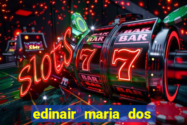 edinair maria dos santos moraes